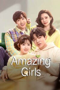 Amazing Girls (2023) สาวน้อยใจเกินร้อย (ซับไทย) จบ