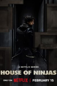 House of Ninjas (2024) เฮาส์ ออฟ นินจา (ซับไทย) EP 1-8 จบ