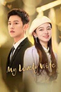 My Lovely Wife (2023) ภรรยาใบ้ผู้น่ารัก (พากย์ไทย) จบ