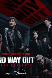 No Way Out : The Roulette (2024) (ซับไทย) EP 1-8 จบ